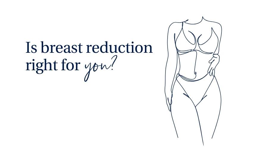 Is breast reduction right for you? With a supporting line drawing